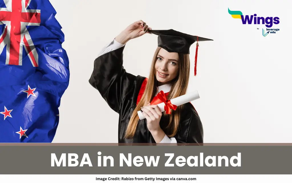 MBA in New Zealand for Indian Students 2026: Top Universities, Fees, Eligibility & PR