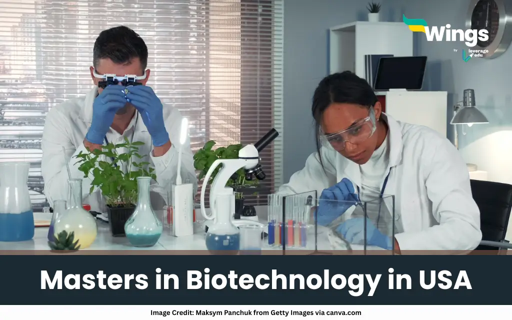 Masters in Biotechnology in USA 2026: Top Universities, Fees, Specialisations & Careers