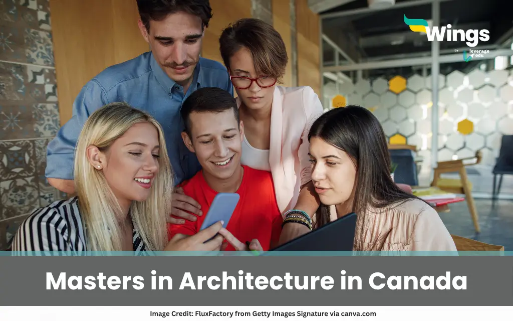 Masters in Architecture in Canada 2026: Top Universities, Fees & More