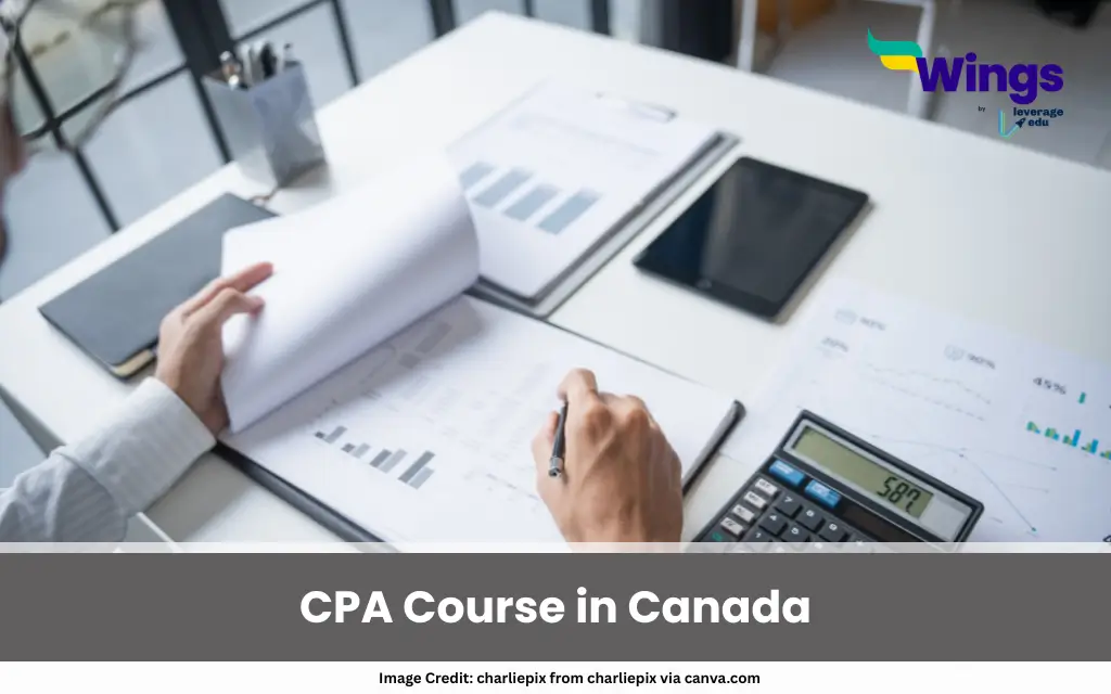 CPA Course in Canada: Eligibility, Fee, Duration and Career Scope